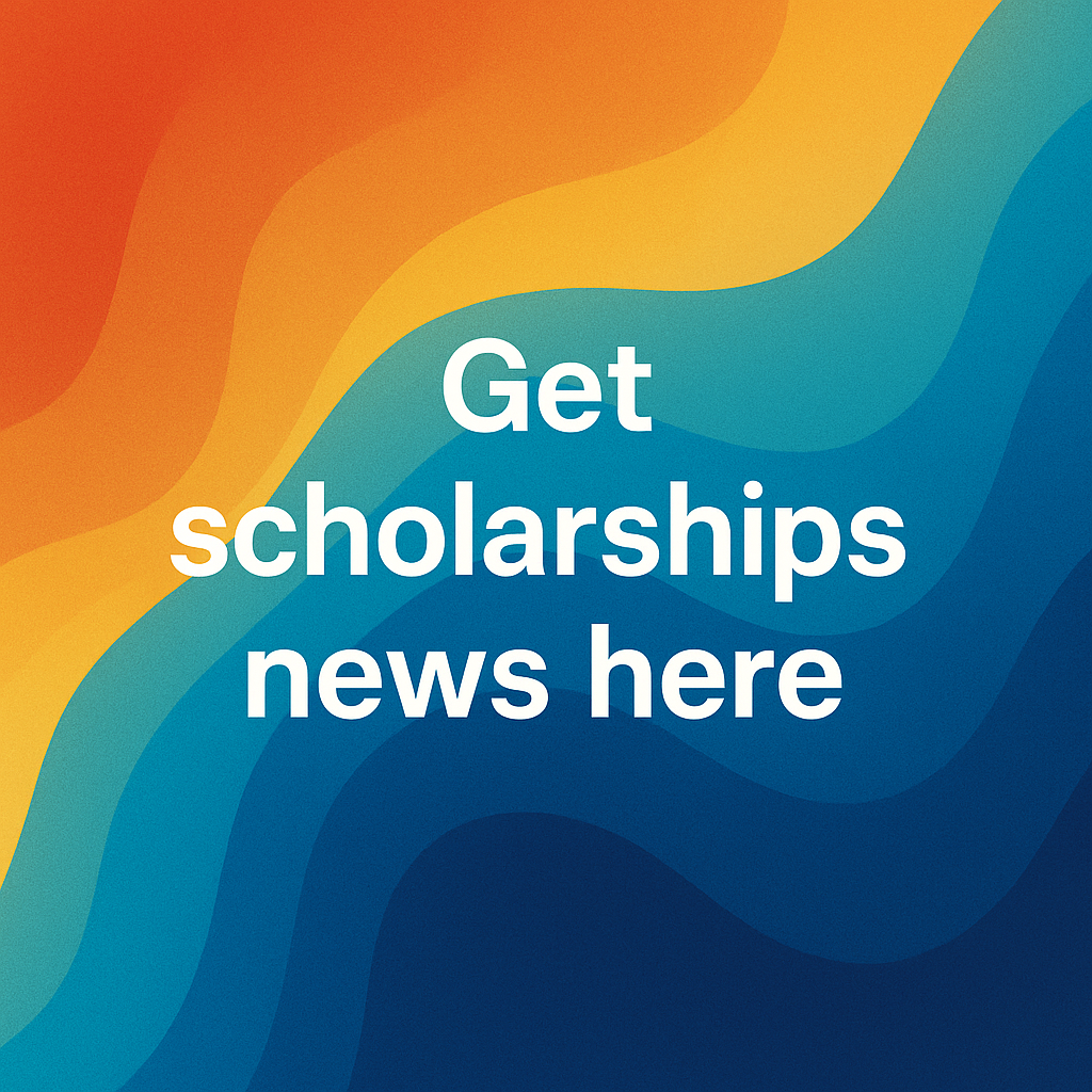 Get scholarships news here
